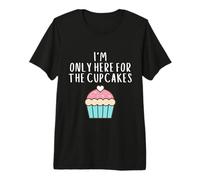 Only Here for The Cup Cakes Funny Cute Pastel Cup Cake Meme T-Shirt Haut de Gamme