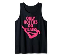 Only Hotties Do Pilates Funny Workout Gym Fitness Core Girl Débardeur