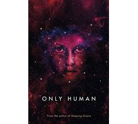 Only Human: Themis Files Book 3