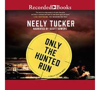 Only Hunted Run (The Sully Carter Series) [Import]