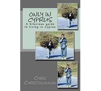 Only in Cyprus: A hilarious guide to living in Cyprus