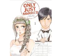 ONLY JUST MARRIED VOL.1: C'ÉTAIT JUSTE UN MARIAGE BLANC
