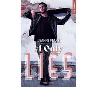 Only lies - Jeanne Pears - Hugo Roman - broché - Roman