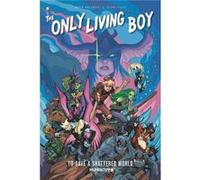 Only Living Boy Volume 5 David Gallaher, Steve Ellis (Auteur)