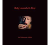 Only Lovers Left Alive Vinyle