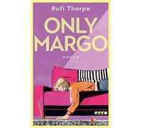 Only Margo: Roman | TikTok & OnlyFans - Sie ist jung und braucht das Geld | Nominiert für den Goodreads Choice Award 2024 | Fernsehserie mit Nicole Kidman und Elle Fanning