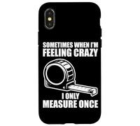 Only Measure Once Woodworking Drôle Menuisier Artisan Coque pour iPhone X/XS