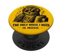 Only Noise I Need is Music Owl Lover PopSockets PopGrip Adhésif