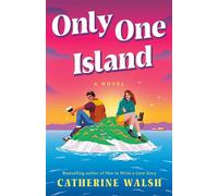 Only One Island A Novel - Catherine Walsh - Dutton - ebook (ePub) - Livre