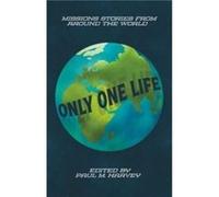 Only One Life by Paul M. Harvey Paul M. Harvey (Auteur)
