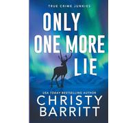 Only One More Lie