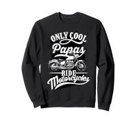 Only Papas Ride Motorcycles Phrase pour Les Grand-père Sweatshirt