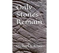 Only Stones Remain