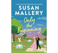 Only the Beginning - Susan Mallery - Harlequin Special Releases - ebook (ePub) - Livre