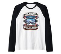 Only The Best Go Ski in Their Seventies Ski Birthday 70 Manche Raglan