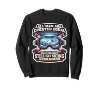 Only The Best Go Ski in Their Seventies Ski Birthday 70 Sweatshirt