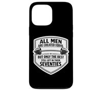 Only The Best Men Lift Weight in Their Seventies Gym Old Coque pour iPhone 13 Pro Max
