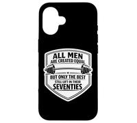 Only The Best Men Lift Weight in Their Seventies Gym Old Coque pour iPhone 16