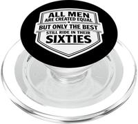 Only The Best Men Ride in Their Sixties Bike Biker PopSockets PopGrip pour MagSafe