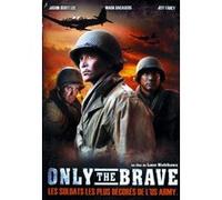 Only the brave G