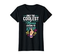 Only the Coolest Moms Listens to Kpop Cool Kpop Merch Gifts T-Shirt