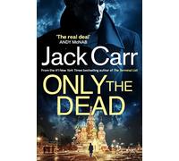Only the Dead: James Reece 6 – Simon & Schuster