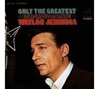 Only The Greatest by Waylon Jennings (2008) Audio CD