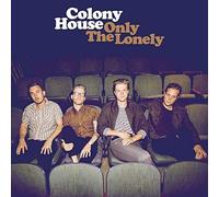 Colony House Only The Lonely (CD)