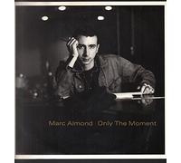 Only The Moment (Ext. Version, 1989) [Import]