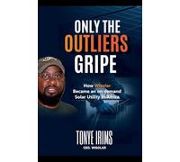 ONLY THE OUTLIERS GRIPE