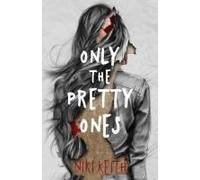 Only The Pretty Ones