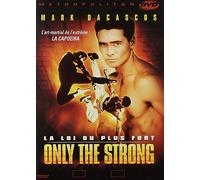 Only The Strong - La Loi Du Plus Fort - Édition Simple