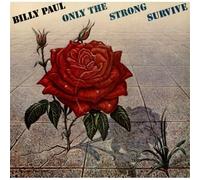 Only The Strong Survive