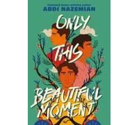 Only This Beautiful Moment