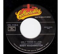 Only Those In Love/I Can't Stand It (7"/45 rpm)