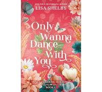 Only Wanna Dance With You (Deluxe Edition)