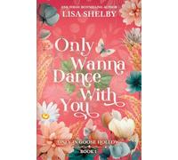 Only Wanna Dance With You (Deluxe Edition)