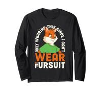Only Wearing This Since I Can't Wear My Fursuit Manche Longue