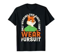 Only Wearing This Since I Can't Wear My Fursuit T-Shirt