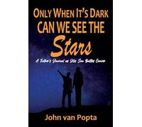 Only When It's Dark Can We See The Stars