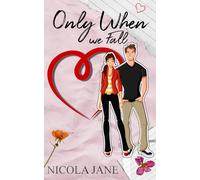 Only When We Fall: A YA Romance