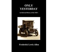 Only Yesterday (Paperback)