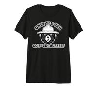 Only You Can go f Yourself Funny T-Shirt Haut de Gamme