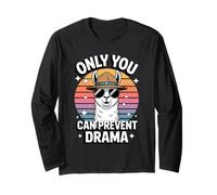 Only You Can Prevent Drama Funny Camping Ranger Lama Manche Longue