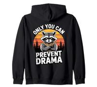 Only You Can Prevent Drama Funny Camping Raton Laveur Sweat à Capuche