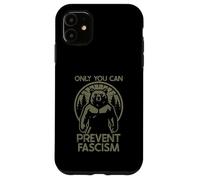 Only You Can Prevent Fascism Fascist Protest Resist Bear Coque pour iPhone 11