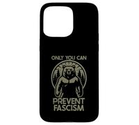 Only You Can Prevent Fascism Fascist Protest Resist Bear Coque pour iPhone 15 Pro Max