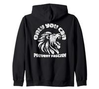 Only You Can Prevent Fascism Lion Antifascisme Activisme Sweat à Capuche