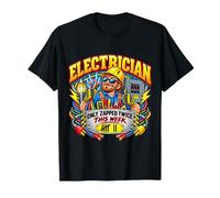 Only Zapped Twice This Week Humour drôle d'électricien T-Shirt