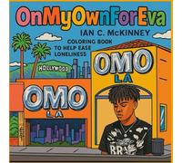 OnMyOwn Foreva: A Coloring Book To Help Ease Loneliness